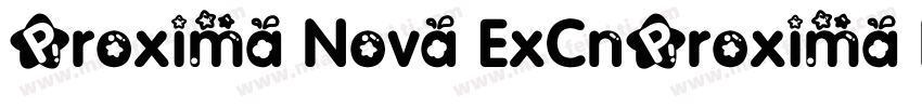 Proxima Nova ExCnProxima Nova ExCn字体转换